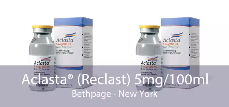 Aclasta® (Reclast) 5mg/100ml Bethpage - New York