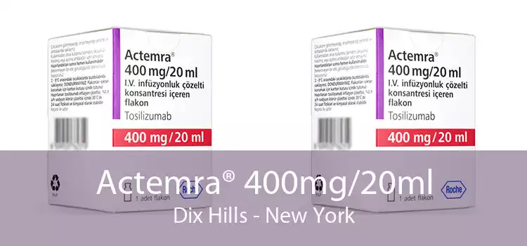 Actemra® 400mg/20ml Dix Hills - New York