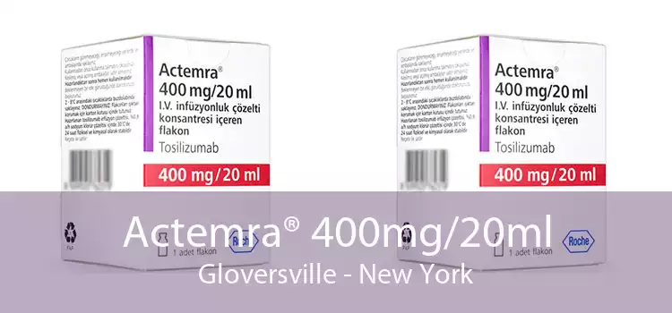 Actemra® 400mg/20ml Gloversville - New York