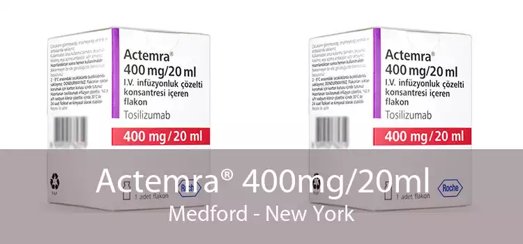 Actemra® 400mg/20ml Medford - New York