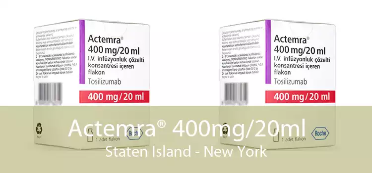 Actemra® 400mg/20ml Staten Island - New York