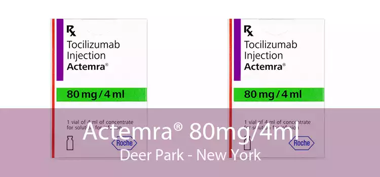 Actemra® 80mg/4ml Deer Park - New York