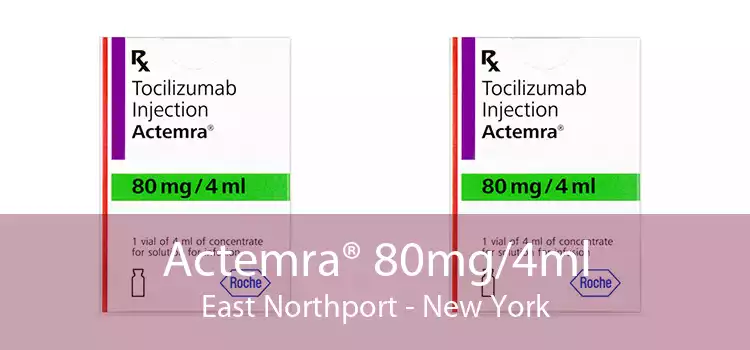 Actemra® 80mg/4ml East Northport - New York
