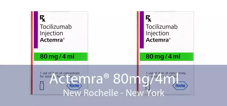 Actemra® 80mg/4ml New Rochelle - New York