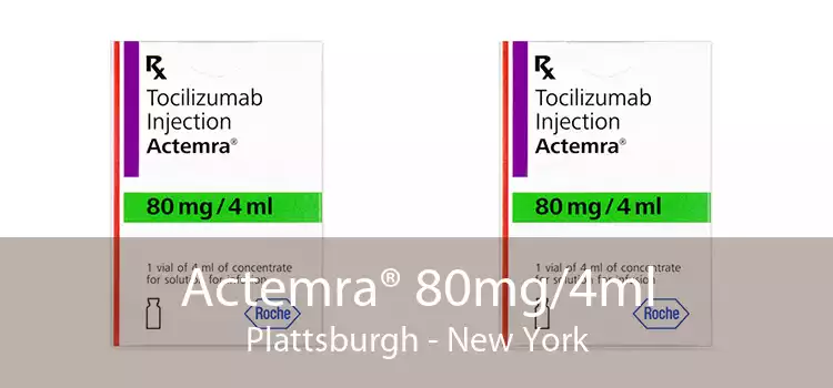 Actemra® 80mg/4ml Plattsburgh - New York
