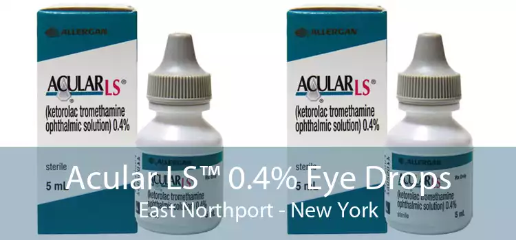 Acular LS™ 0.4% Eye Drops East Northport - New York