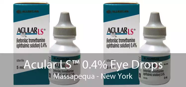 Acular LS™ 0.4% Eye Drops Massapequa - New York