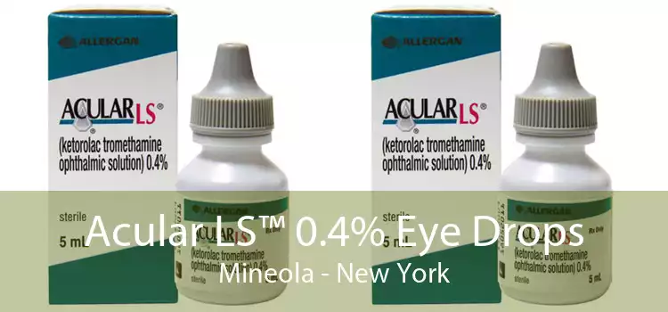 Acular LS™ 0.4% Eye Drops Mineola - New York