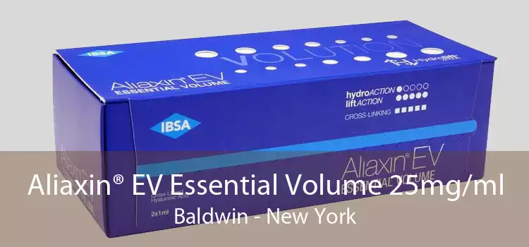 Aliaxin® EV Essential Volume 25mg/ml Baldwin - New York