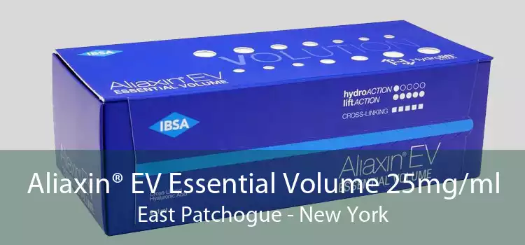 Aliaxin® EV Essential Volume 25mg/ml East Patchogue - New York