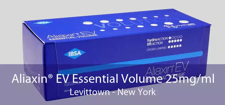 Aliaxin® EV Essential Volume 25mg/ml Levittown - New York