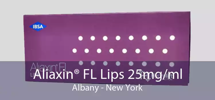 Aliaxin® FL Lips 25mg/ml Albany - New York