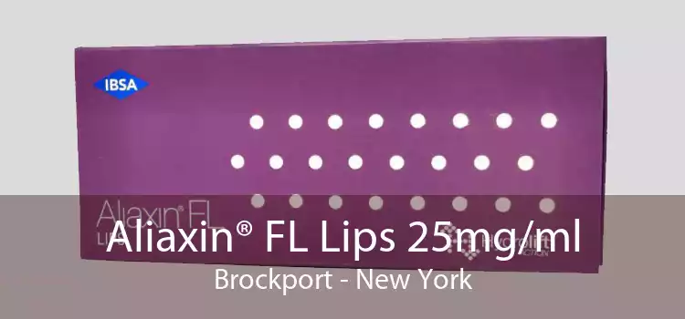 Aliaxin® FL Lips 25mg/ml Brockport - New York