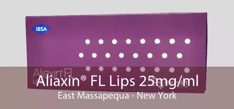 Aliaxin® FL Lips 25mg/ml East Massapequa - New York