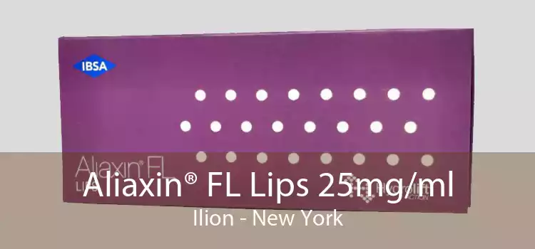 Aliaxin® FL Lips 25mg/ml Ilion - New York