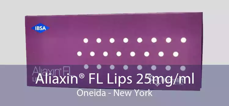 Aliaxin® FL Lips 25mg/ml Oneida - New York