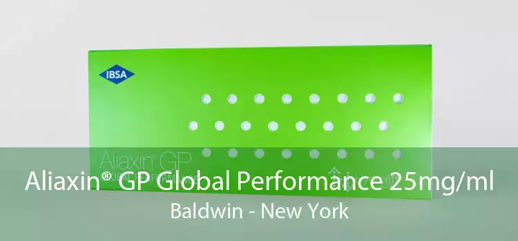Aliaxin® GP Global Performance 25mg/ml Baldwin - New York