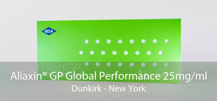 Aliaxin® GP Global Performance 25mg/ml Dunkirk - New York