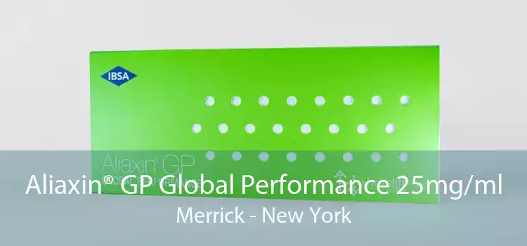Aliaxin® GP Global Performance 25mg/ml Merrick - New York