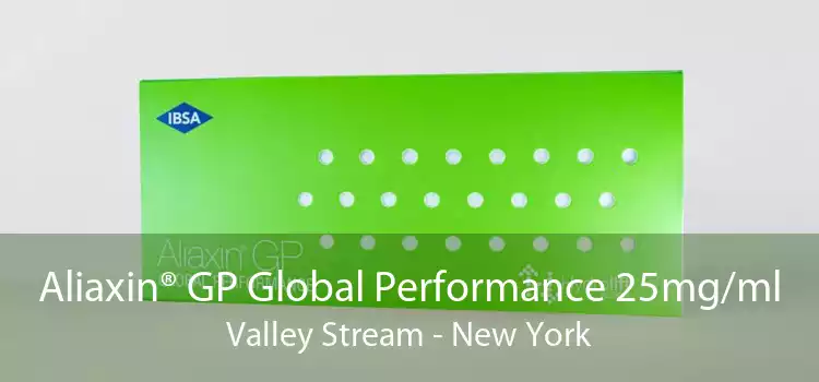 Aliaxin® GP Global Performance 25mg/ml Valley Stream - New York