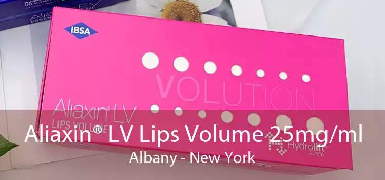 Aliaxin® LV Lips Volume 25mg/ml Albany - New York