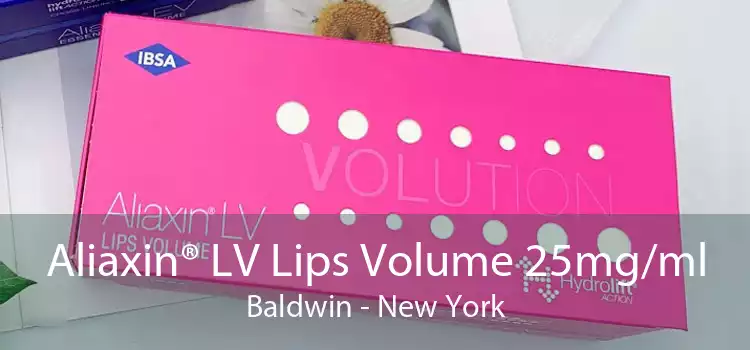 Aliaxin® LV Lips Volume 25mg/ml Baldwin - New York