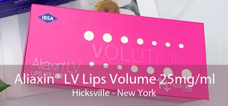 Aliaxin® LV Lips Volume 25mg/ml Hicksville - New York