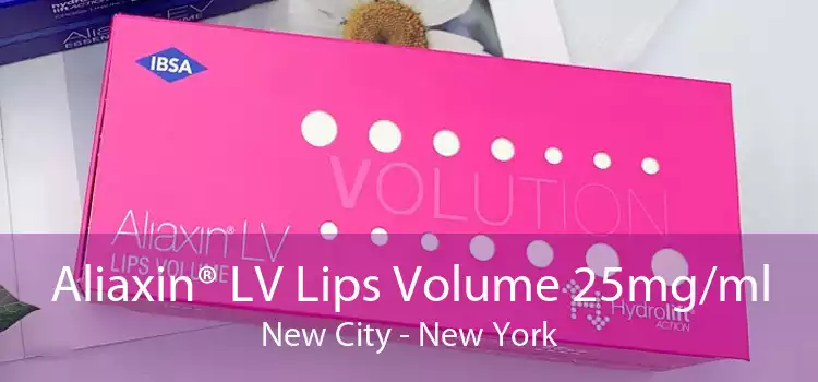 Aliaxin® LV Lips Volume 25mg/ml New City - New York