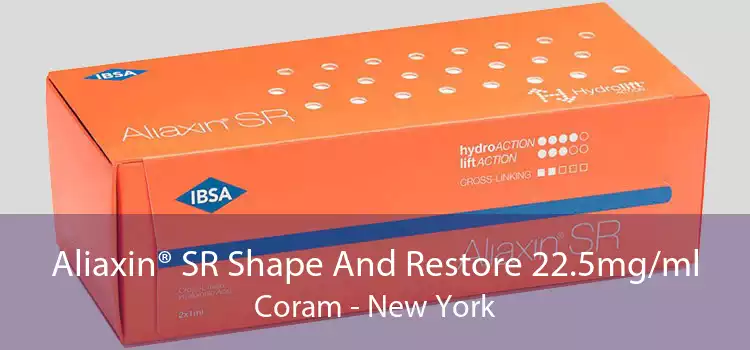 Aliaxin® SR Shape And Restore 22.5mg/ml Coram - New York