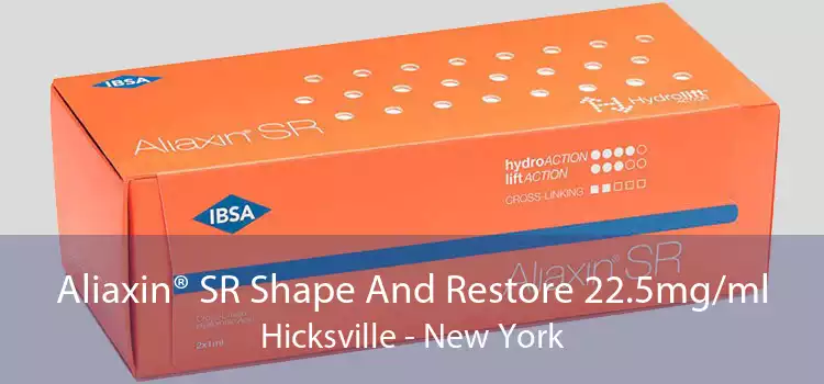 Aliaxin® SR Shape And Restore 22.5mg/ml Hicksville - New York