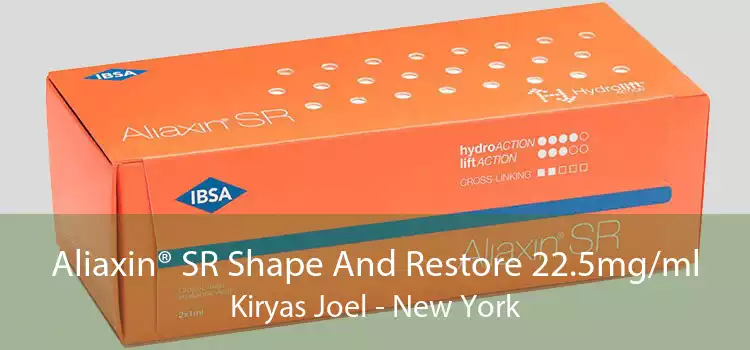 Aliaxin® SR Shape And Restore 22.5mg/ml Kiryas Joel - New York