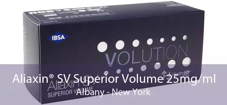 Aliaxin® SV Superior Volume 25mg/ml Albany - New York