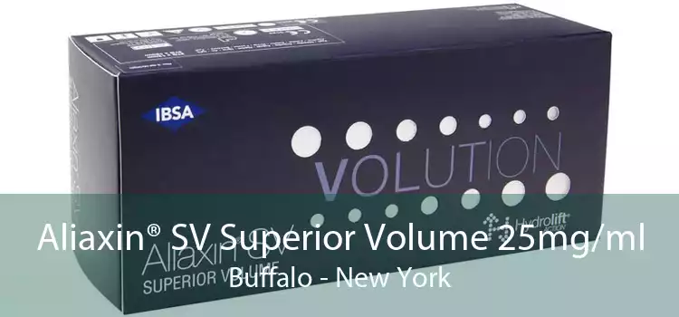 Aliaxin® SV Superior Volume 25mg/ml Buffalo - New York