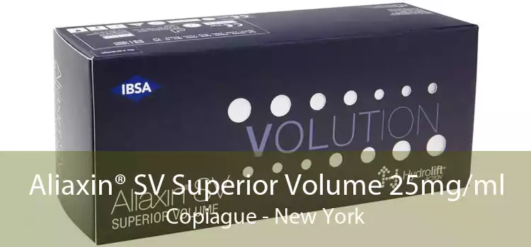 Aliaxin® SV Superior Volume 25mg/ml Copiague - New York