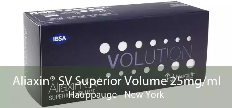Aliaxin® SV Superior Volume 25mg/ml Hauppauge - New York