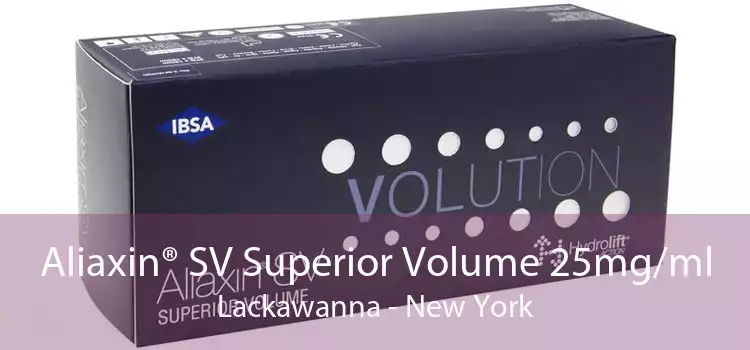 Aliaxin® SV Superior Volume 25mg/ml Lackawanna - New York