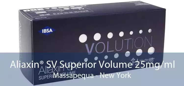 Aliaxin® SV Superior Volume 25mg/ml Massapequa - New York
