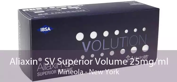 Aliaxin® SV Superior Volume 25mg/ml Mineola - New York