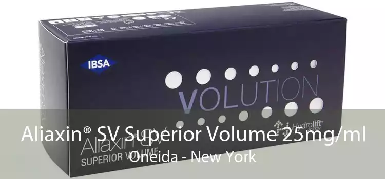 Aliaxin® SV Superior Volume 25mg/ml Oneida - New York
