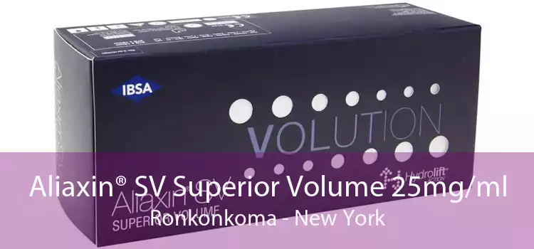 Aliaxin® SV Superior Volume 25mg/ml Ronkonkoma - New York