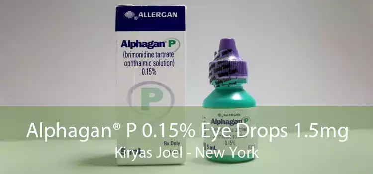 Alphagan® P 0.15% Eye Drops 1.5mg Kiryas Joel - New York