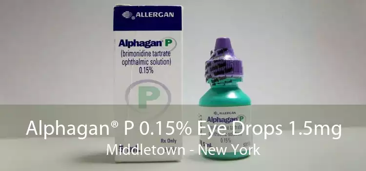 Alphagan® P 0.15% Eye Drops 1.5mg Middletown - New York
