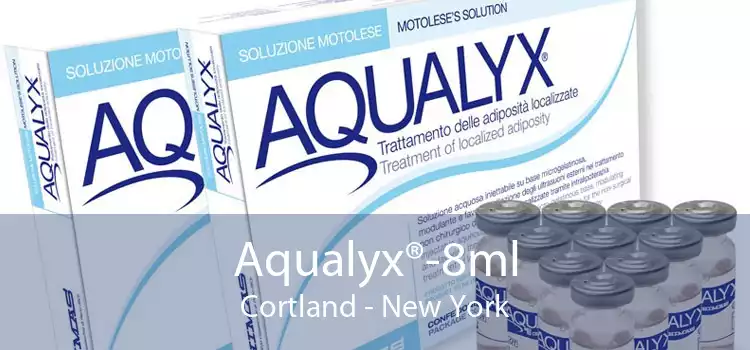 Aqualyx®-8ml Cortland - New York