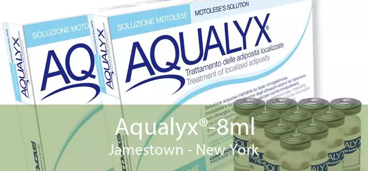 Aqualyx®-8ml Jamestown - New York