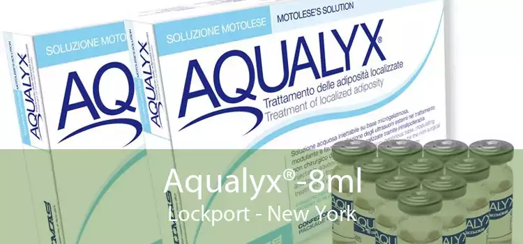 Aqualyx®-8ml Lockport - New York