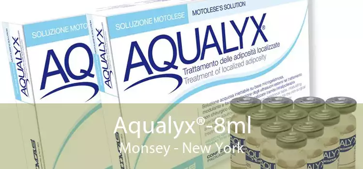 Aqualyx®-8ml Monsey - New York