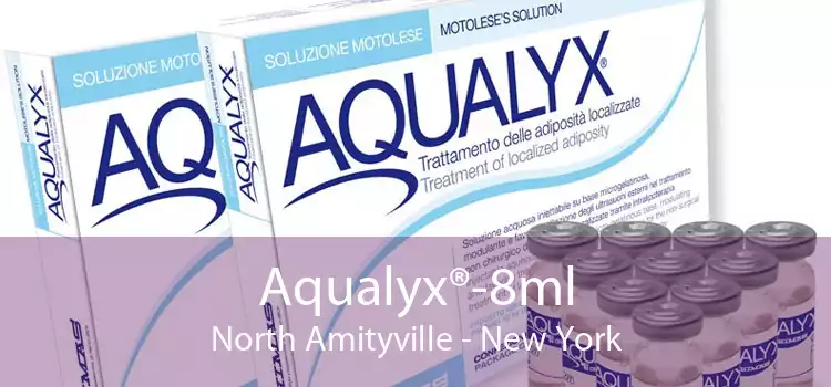 Aqualyx®-8ml North Amityville - New York