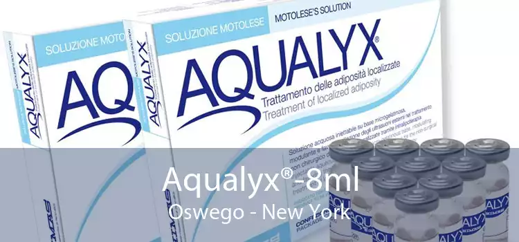 Aqualyx®-8ml Oswego - New York
