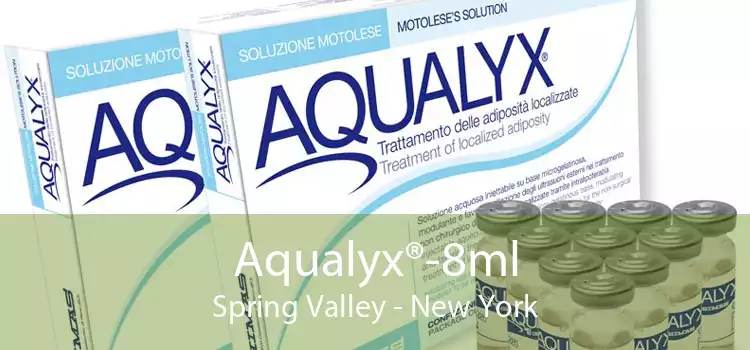 Aqualyx®-8ml Spring Valley - New York