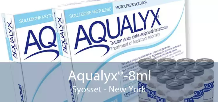 Aqualyx®-8ml Syosset - New York